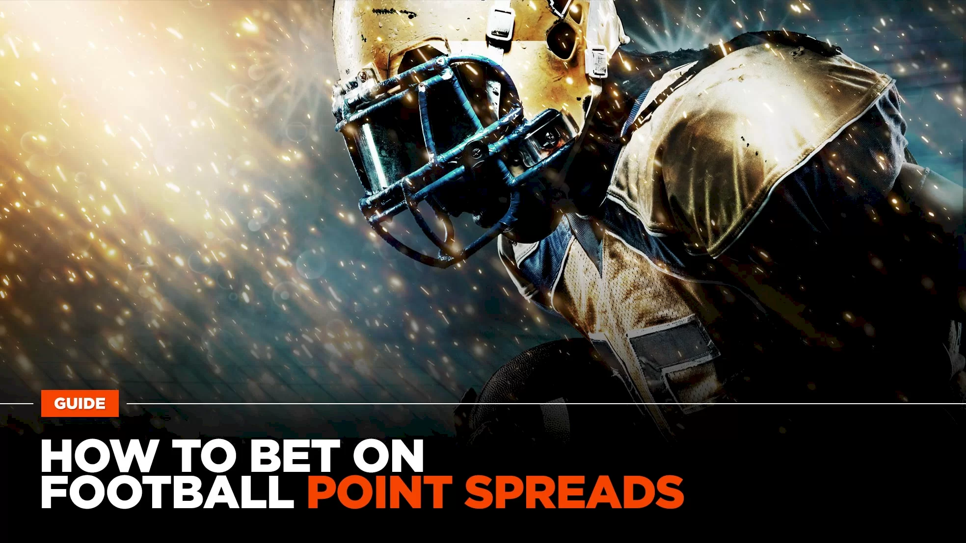 How to Bet on Football Point Spreads